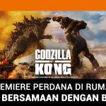 Sambut Libur Lebaran, “Godzilla vs. Kong” Tayang Perdana di Rumah via CATCHPLAY+