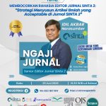 GoAcademica Kembali Gelar “Ngaji Jurnal 2025” Bersama Idil Akbar, Ungkap Strategi Menembus Jurnal SINTA 2