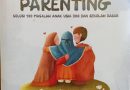 Pendidikan Fitrah, Menempa Manusia dalam Arsitektur Peradaban (Apresiasi atas buku Mutiara Parenting & Bahasa Kalbu)