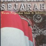 MENG-AUDIT SEJARAH: Politik Historiografi dan Lima Cara Membaca Masa Lalu