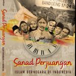 SEJARAH YANG DIHAPUS: Menelusuri Sanad Perjuangan Islam Bernegara di Indonesia (Zefbestuur NATICO ke NII)